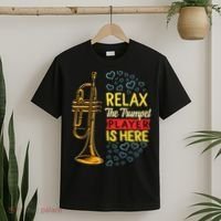 Relax The Trumpet Player Is Here T-Shirt thumb 2