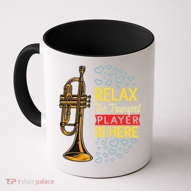 Relax The Trumpet Player Is Here Coffee Mug