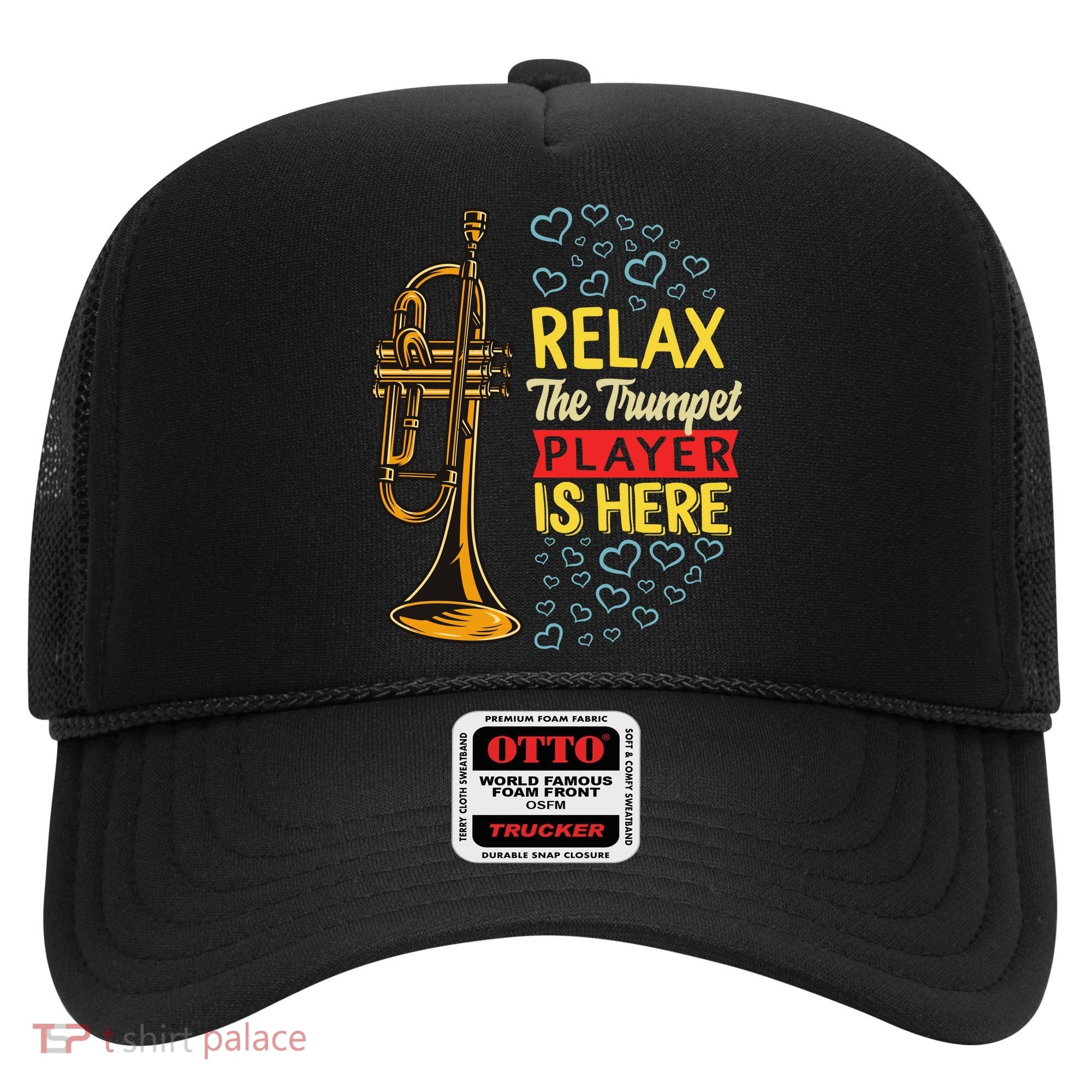 Relax The Trumpet Player Is Here Hat