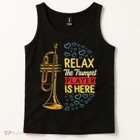 Relax The Trumpet Player Is Here Tank Top thumb 2