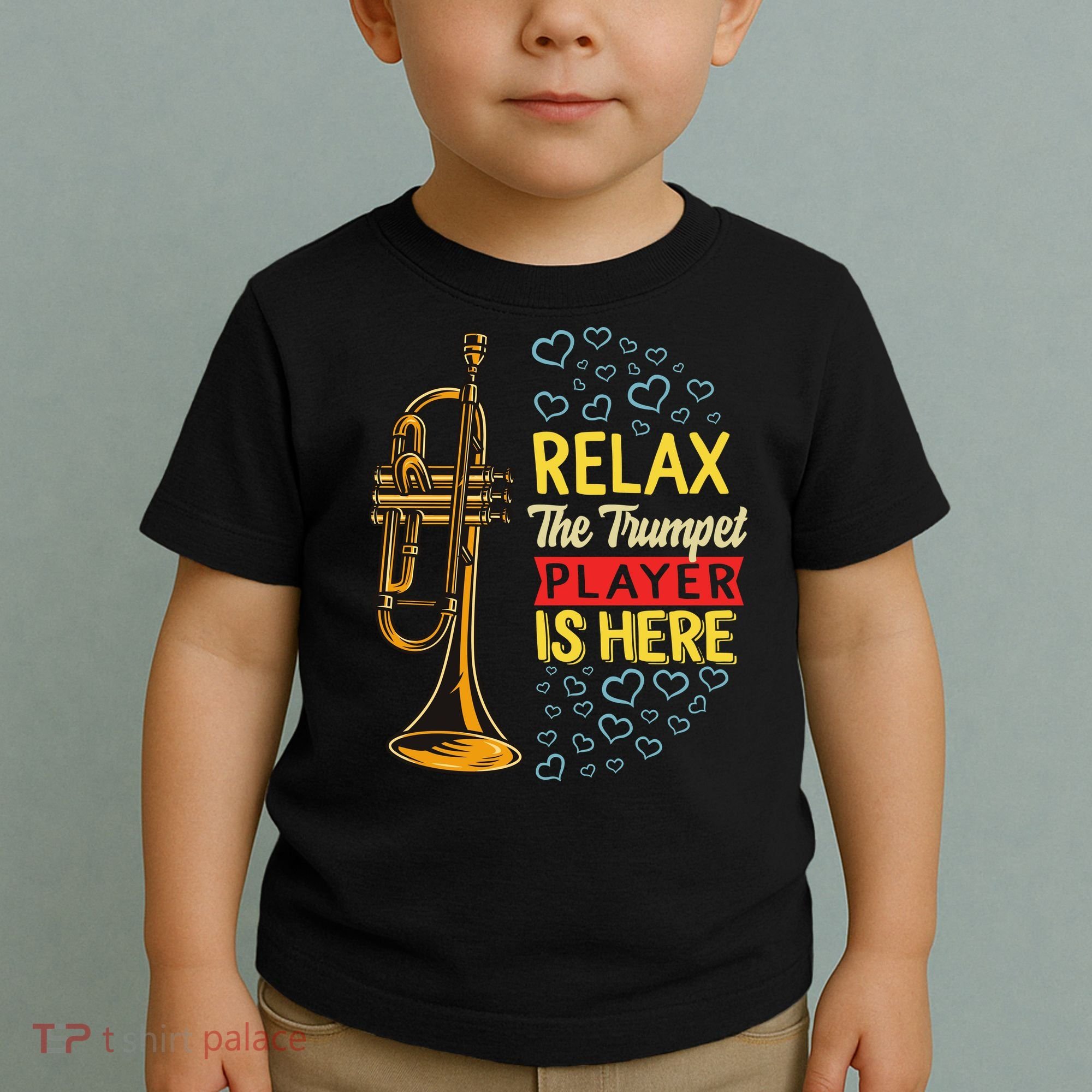 Relax The Trumpet Player Is Here Toddler T-Shirt