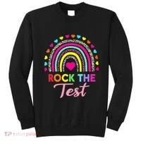 Rock The Test Test Day Teacher Testing Day Sweatshirt thumb 0