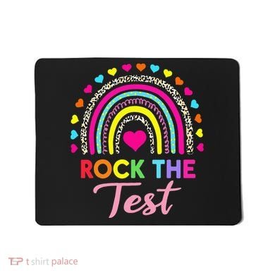 Rock The Test Test Day Teacher Testing Day Mousepad