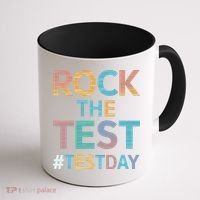 Rock The Test Exam Day Look For Motivated Students Teachers Coffee Mug thumb 1