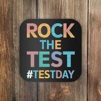 Rock The Test Exam Day Look For Motivated Students Teachers Coaster thumb 0