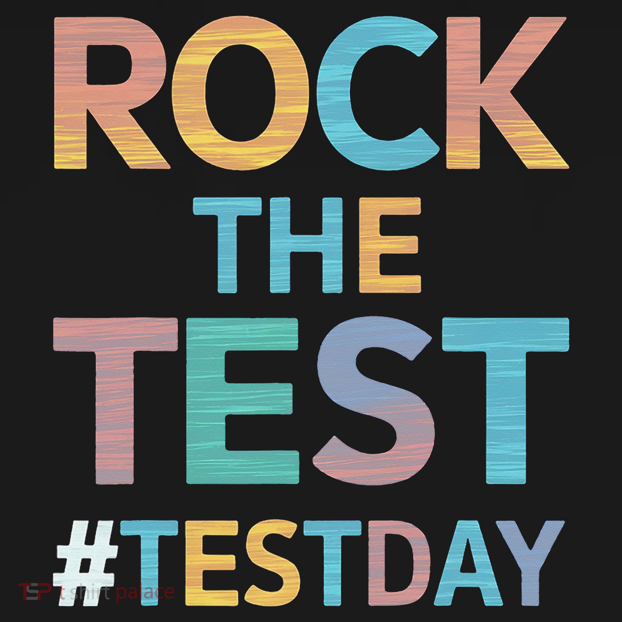 Rock The Test Exam Day Look For Motivated Students Teachers Women's Tank Top