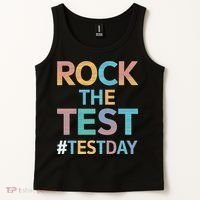 Rock The Test Exam Day Look For Motivated Students Teachers Tank Top thumb 2