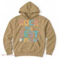 Rock The Test Exam Day Look For Motivated Students Teachers Hoodie thumb 0
