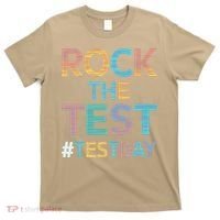 Rock The Test Exam Day Look For Motivated Students Teachers T-Shirt thumb 0