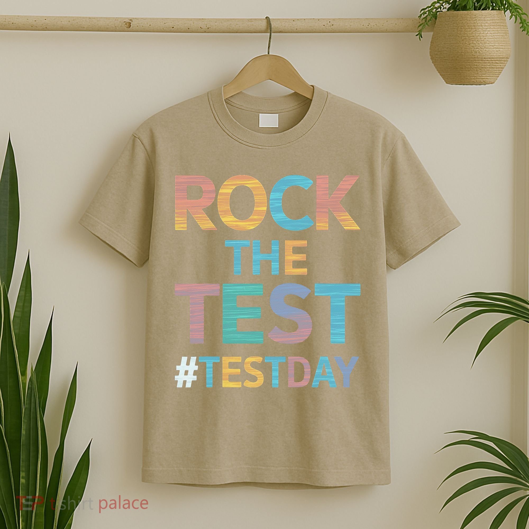 Rock The Test Exam Day Look For Motivated Students Teachers T-Shirt