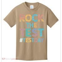 Rock The Test Exam Day Look For Motivated Students Teachers Kids T-Shirt thumb 0