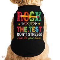 Rock The Test Dont Stress Just Do Your Best Teacher Testing Doggie Tank thumb 0