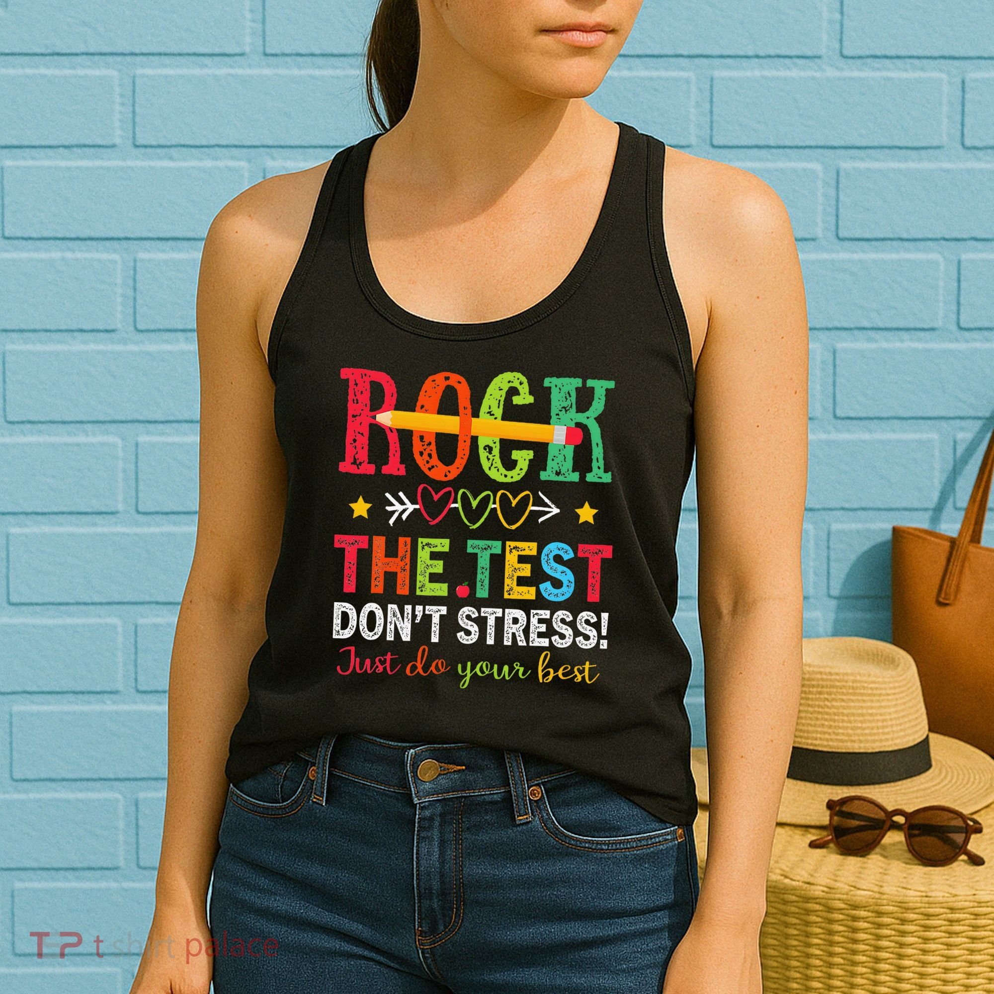 Rock The Test Dont Stress Just Do Your Best Teacher Testing Women's Tank Top