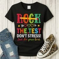 Rock The Test Dont Stress Just Do Your Best Teacher Testing Women's T-Shirt thumb 3