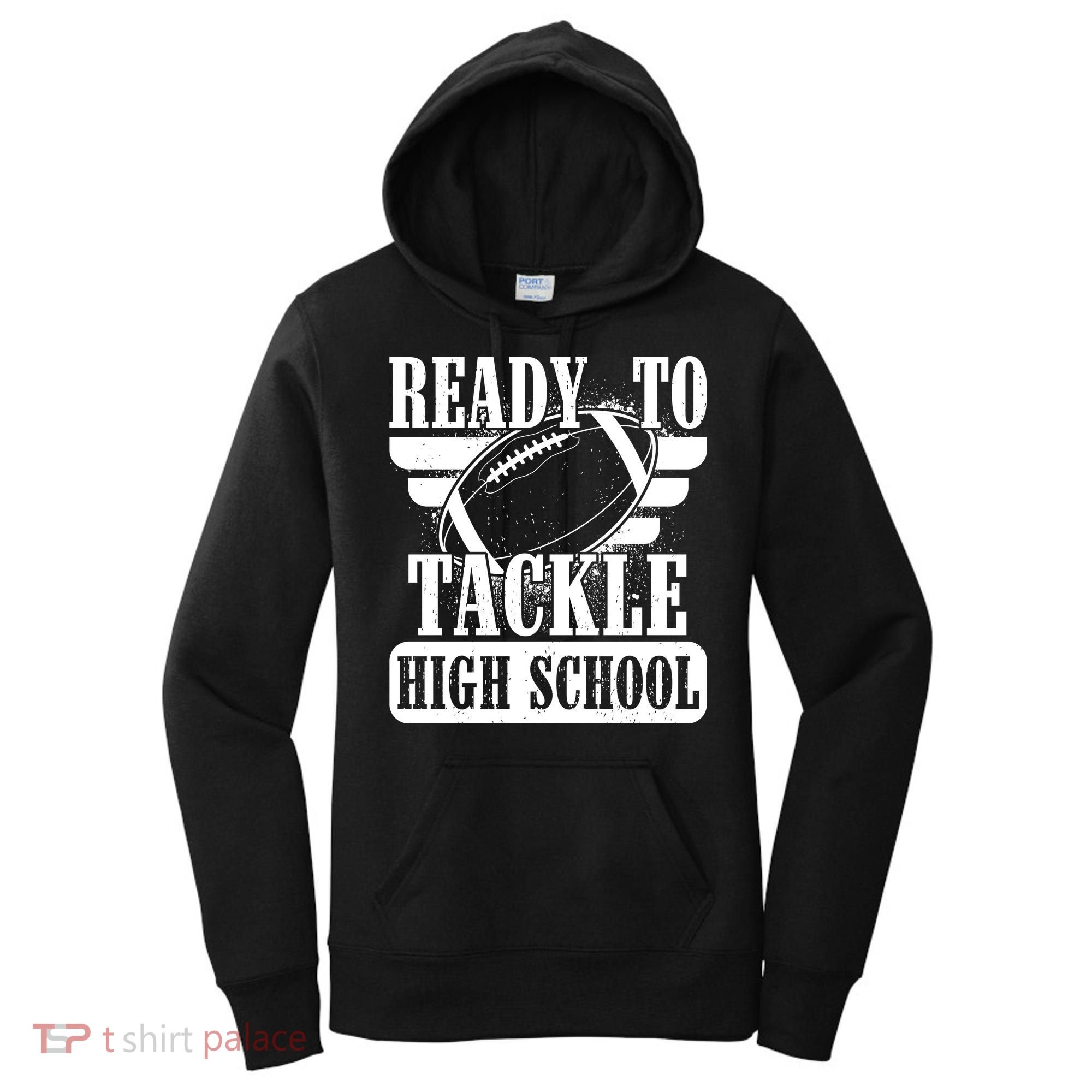Ready To Tackle High School Football Ball Women's Hoodie