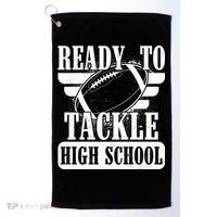 Ready To Tackle High School Football Ball Golf Towel thumb 0