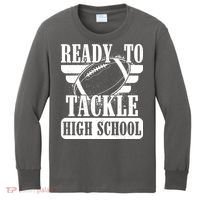 Ready To Tackle High School Football Ball Kids Long Sleeve Shirt thumb 0