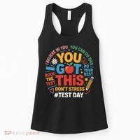 Rock The Test Dont Stress You Got This Funny Testing Day Women's Tank Top thumb 0