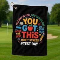 Rock The Test Dont Stress You Got This Funny Testing Day Golf Towel thumb 1
