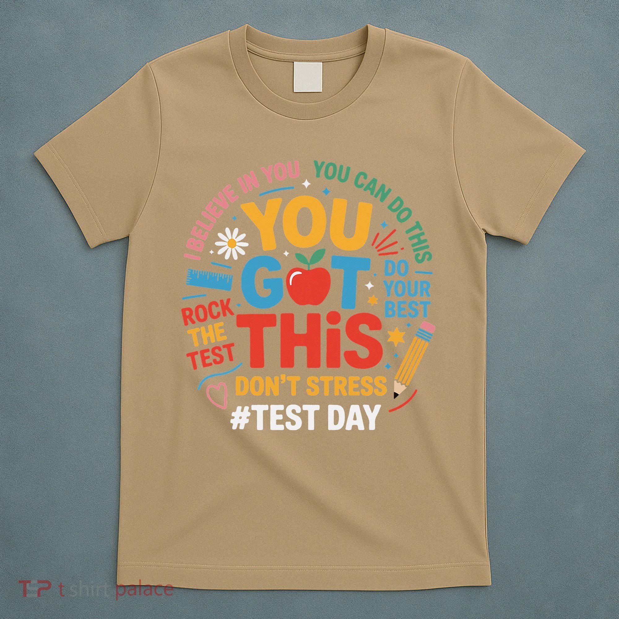 Rock The Test Dont Stress You Got This Funny Testing Day T-Shirt