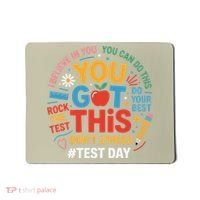 Rock The Test Dont Stress You Got This Funny Testing Day Mousepad thumb 0