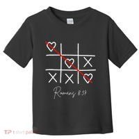 Romans Tic Tac Toe Heart Classic Strategy Game For Christian Toddler T-Shirt thumb 0