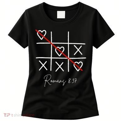 Romans Tic Tac Toe Heart Classic Strategy Game For Christian Women's T-Shirt