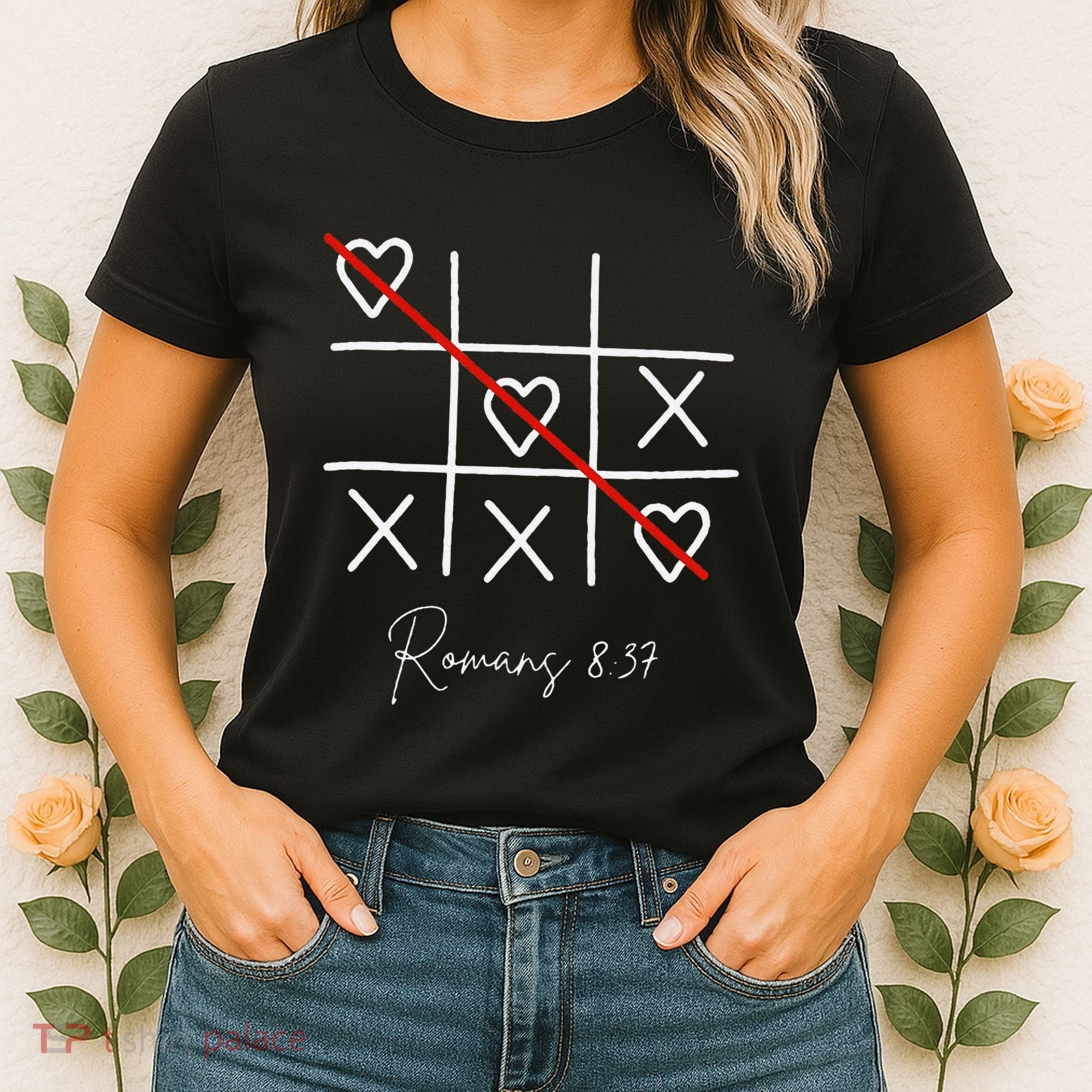Romans Tic Tac Toe Heart Classic Strategy Game For Christian Women's T-Shirt