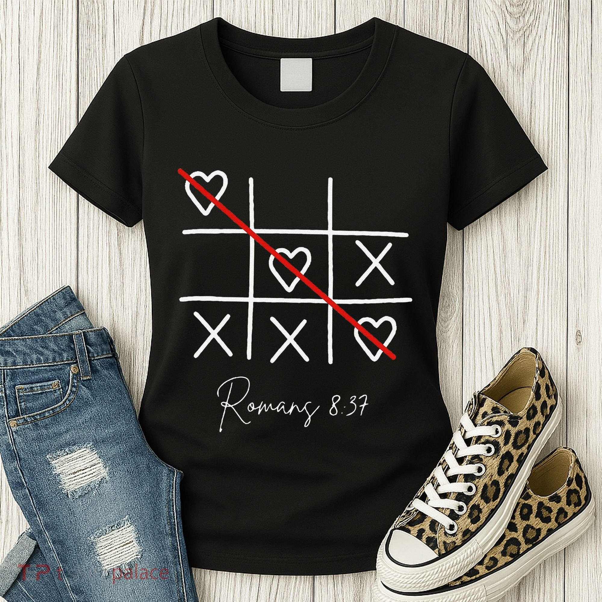 Romans Tic Tac Toe Heart Classic Strategy Game For Christian Women's T-Shirt