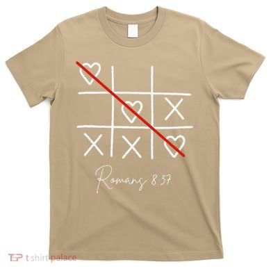 Romans Tic Tac Toe Heart Classic Strategy Game For Christian T-Shirt