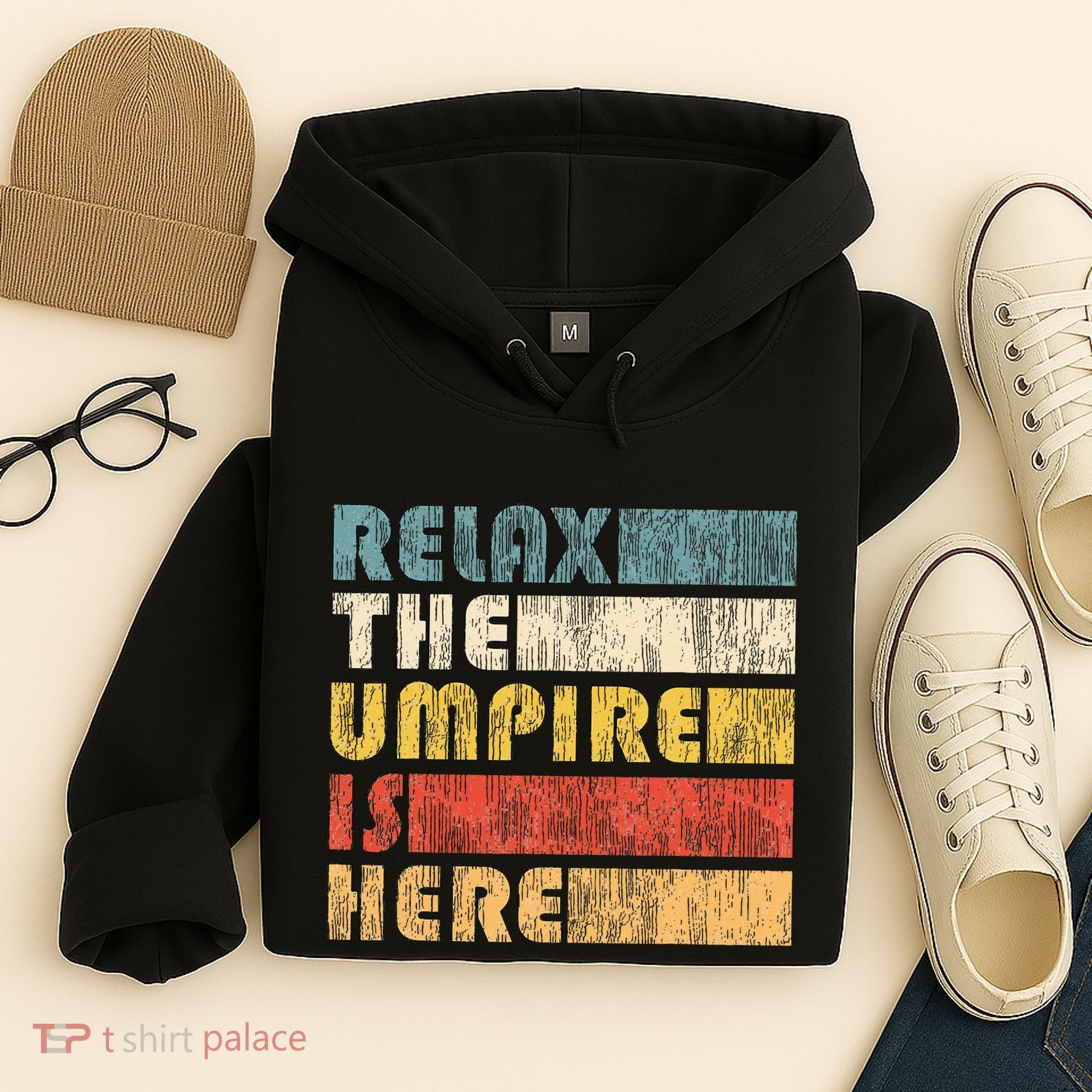 Relax The Umpire Is Here Baseball Hoodie