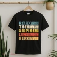 Relax The Umpire Is Here Baseball T-Shirt thumb 2