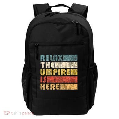 Relax The Umpire Is Here Baseball Backpack