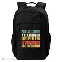 Relax The Umpire Is Here Baseball Backpack thumb 0