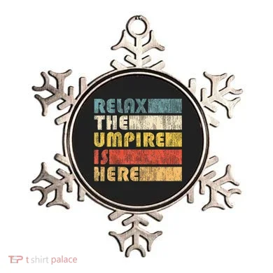 Relax The Umpire Is Here Baseball Ornament