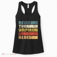 Relax The Umpire Is Here Baseball Women's Tank Top thumb 0