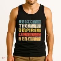 Relax The Umpire Is Here Baseball Tank Top thumb 3