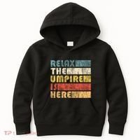 Relax The Umpire Is Here Baseball Kids Hoodie thumb 0
