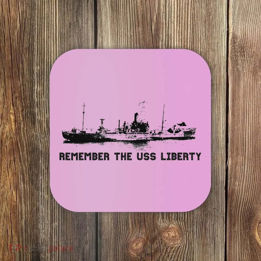 Remember The Uss Liberty Coaster