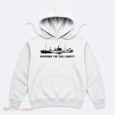 Remember The Uss Liberty Hoodie