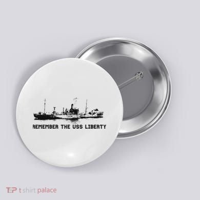 Remember The Uss Liberty Button