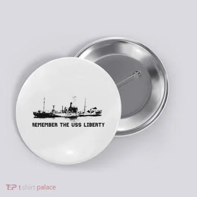 Remember The Uss Liberty Button