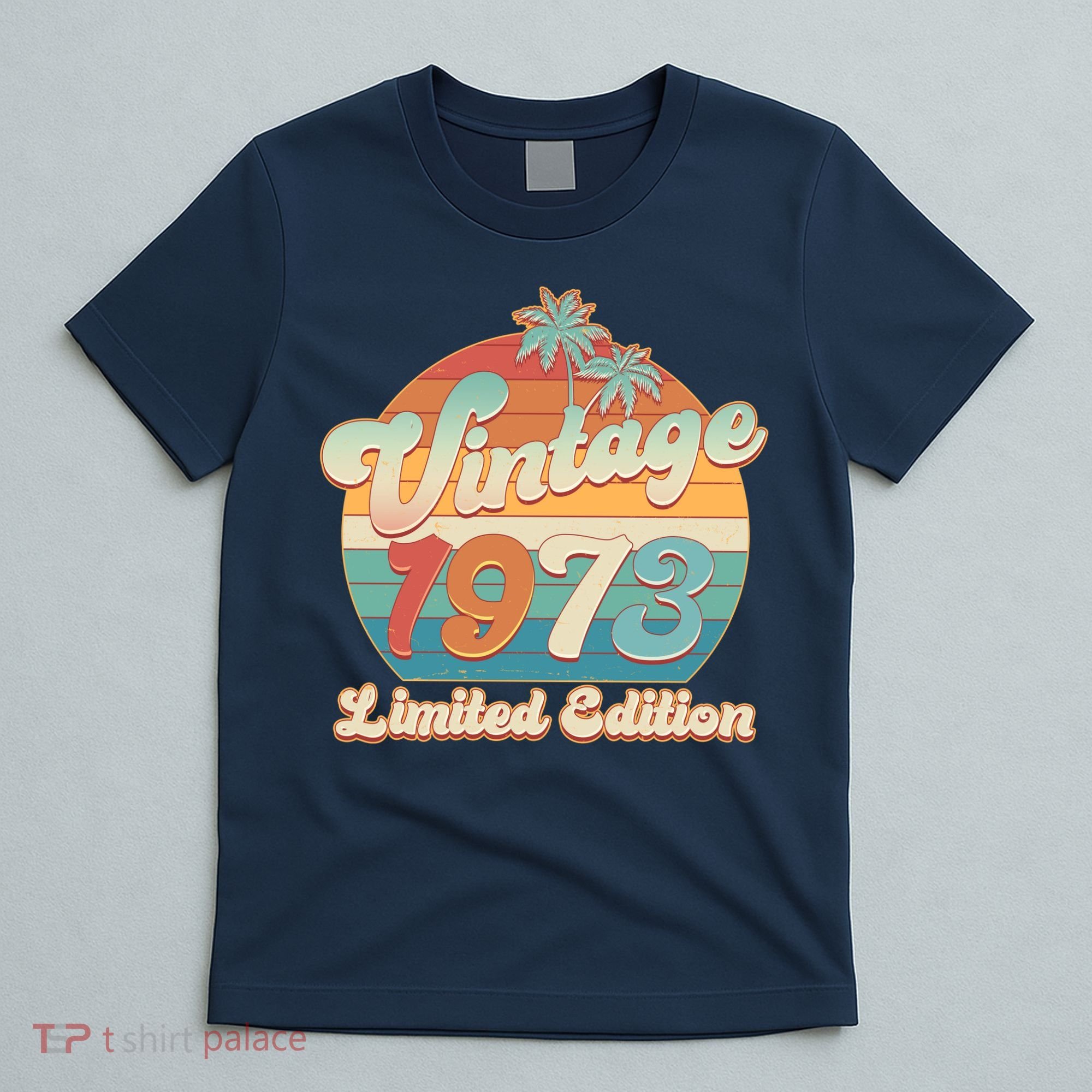 Retro Tropical Vintage 1973 Limited Edition 50th Birthday T-Shirt