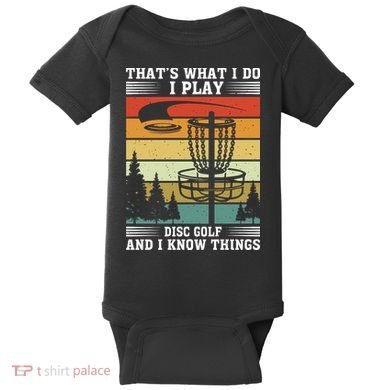 Retro That's What I Do I Play Disc Golf And I Know Things Baby Bodysuit