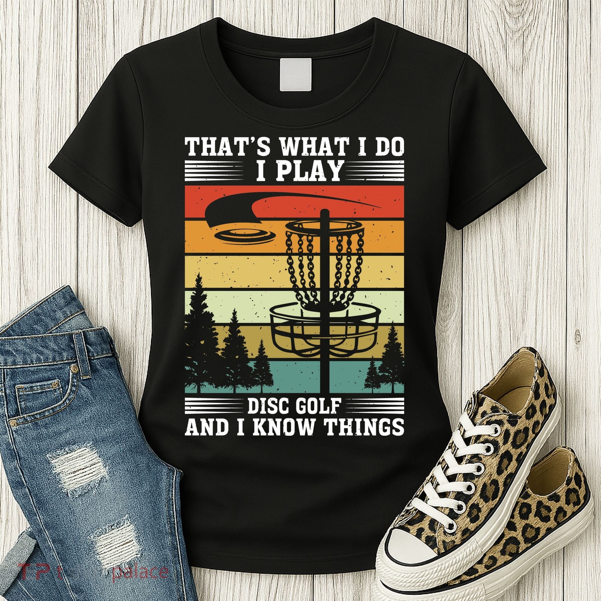 Retro That's What I Do I Play Disc Golf And I Know Things Women's T-Shirt