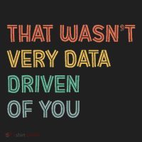 Retro That WasnT Very Data Driven Of You Funny Data Analyst Hat thumb 2