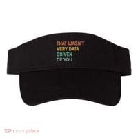 Retro That WasnT Very Data Driven Of You Funny Data Analyst Visor thumb 0