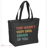 Retro That WasnT Very Data Driven Of You Funny Data Analyst Tote Bag thumb 2
