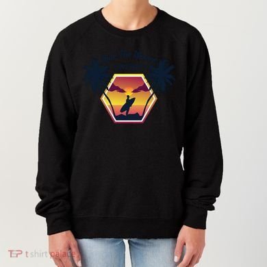 Ride The Waves Long Beach Women's Sweatshirt