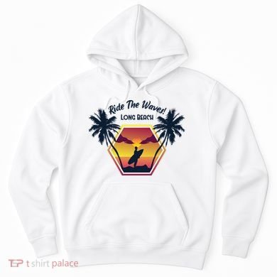Ride The Waves Long Beach Hoodie